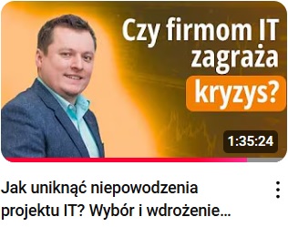 Jak uniknąć niepowodzenia projektu IT? Wybór i wdrożenie systemu CRM